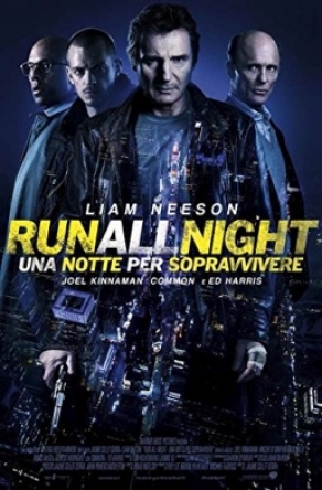 Locandina italiana DVD e BLU RAY Run All Night - Una notte per sopravvivere 